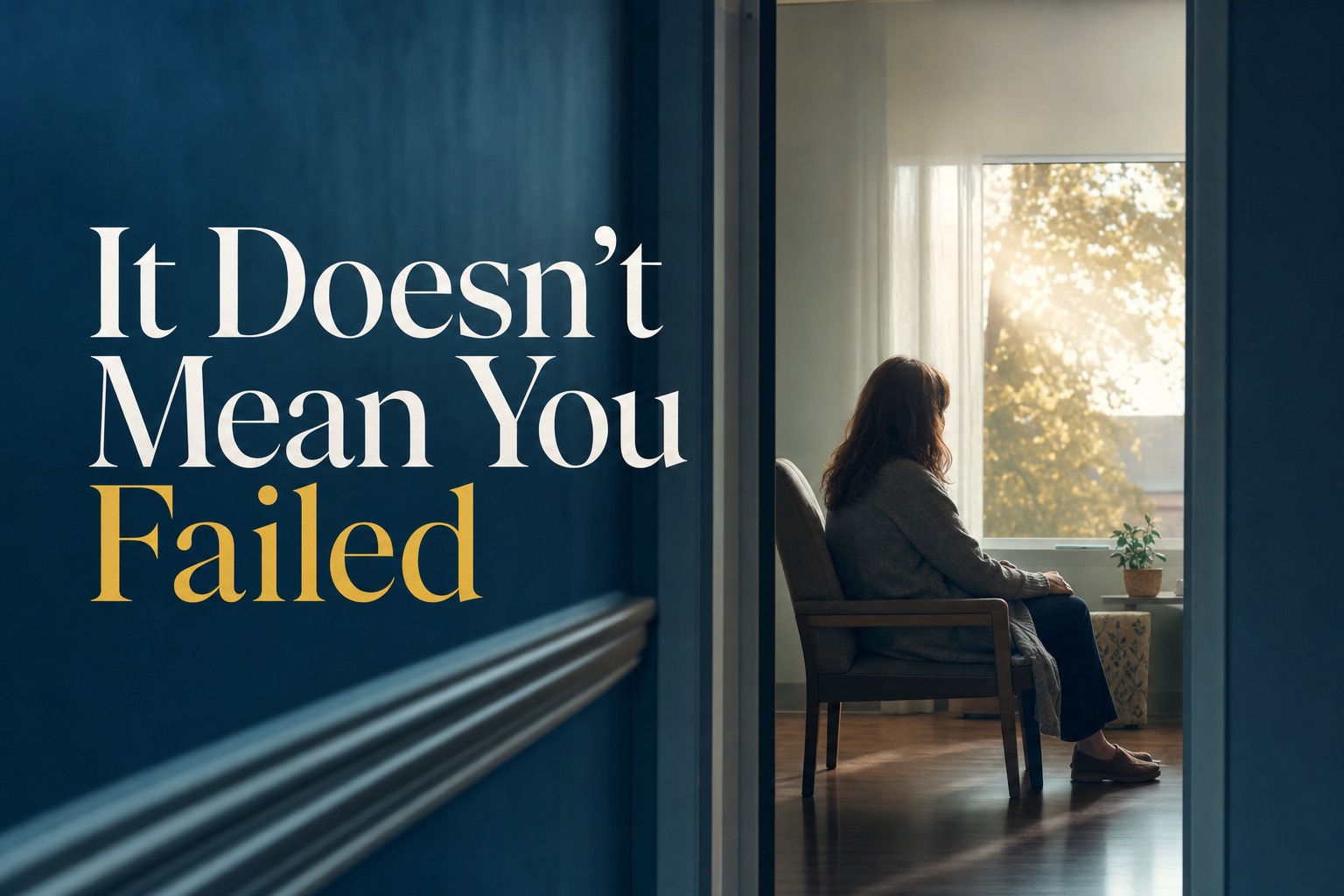 The Guilt of Moving Your Parent Into Memory Care (And Why It Doesn't Mean You Failed)